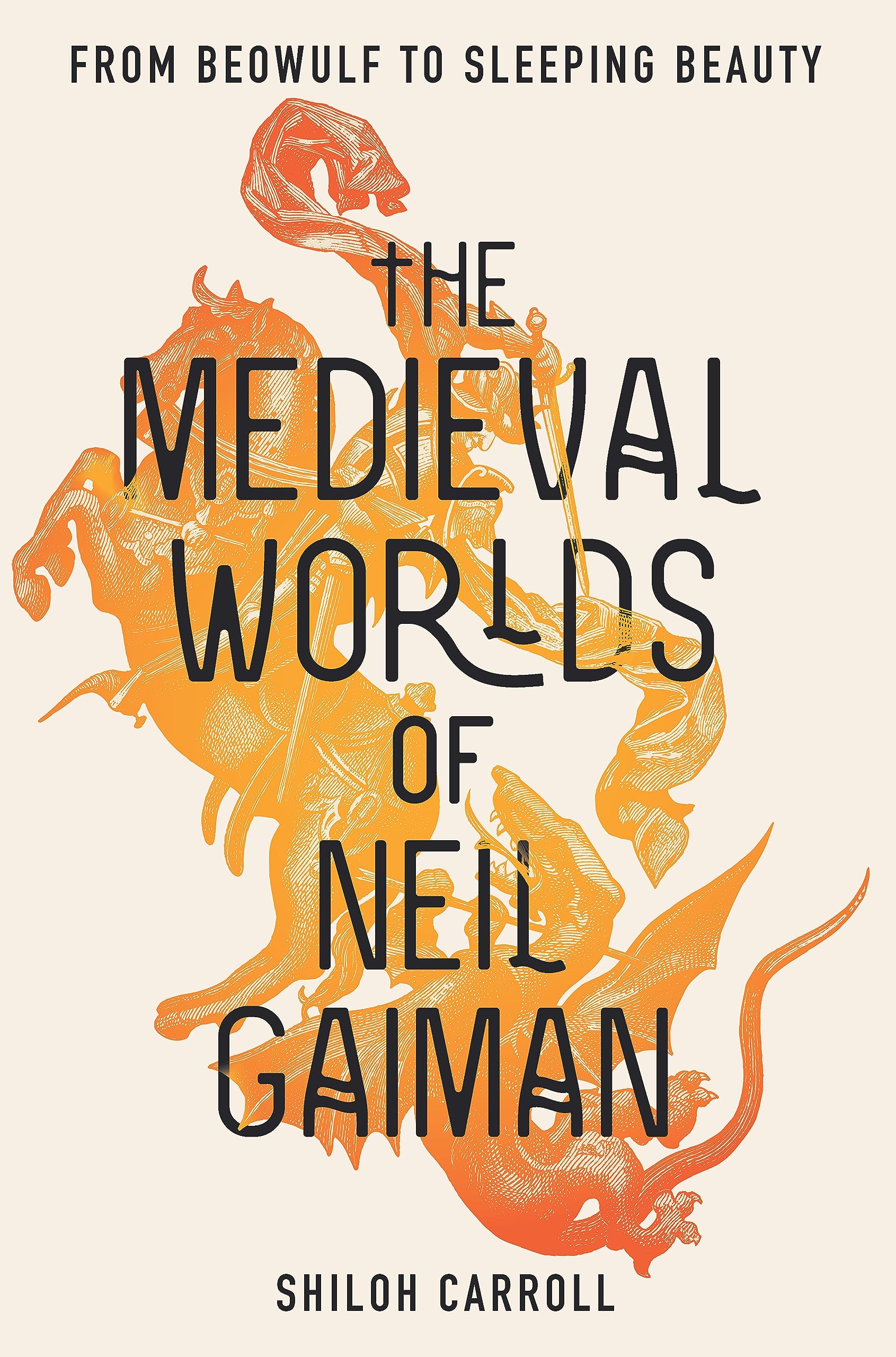 Full size book cover of The Medieval Worlds of Neil Gaiman: From Beowulf to Sleeping Beauty}