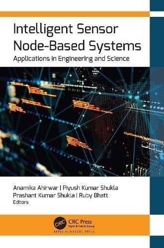 Full size book cover of Intelligent Sensor Node-Based Systems: Applications in Engineering and Science}