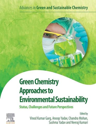 Full size book cover of Green Chemistry Approaches to Environmental Sustainability: Status, Challenges and Prospective}