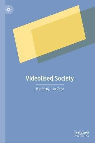 Full size book cover of Videolised Society}