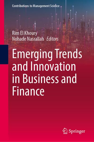 Emerging Trends and Innovation in Business and Finance