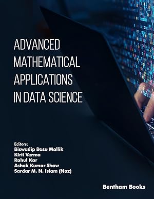 Advanced Mathematical Applications in Data Science