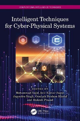 Full size book cover of Intelligent Techniques for Cyber-Physical Systems}