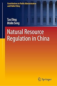 Natural Resource Regulation in China