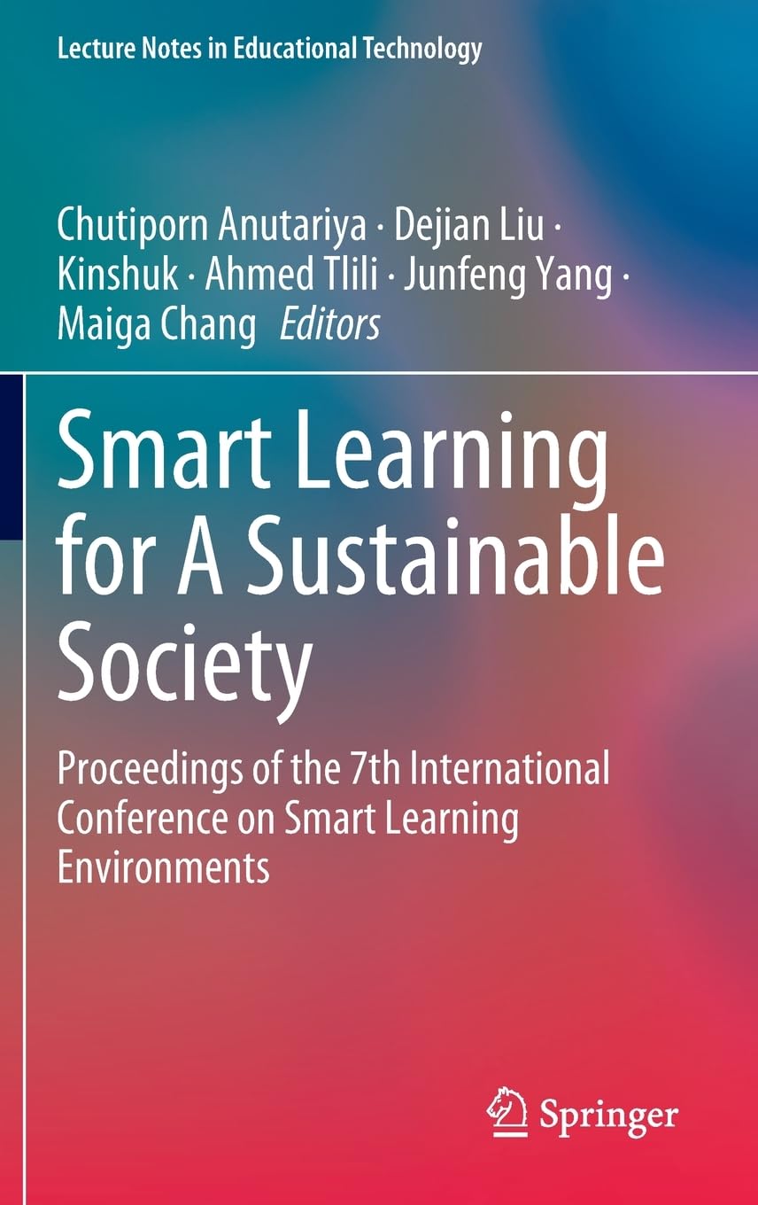 Smart Learning for A Sustainable Society: Proceedings of the 7th International Conference on Smart Learning Environments