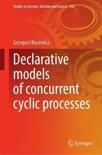 Full size book cover of Declarative Models of Concurrent Cyclic Processes}