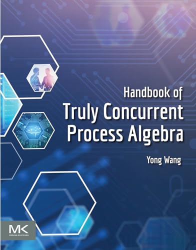 Full size book cover of Handbook of Truly Concurrent Process Algebra}