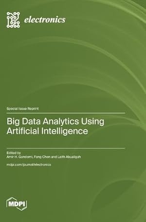 Big Data Analytics Using Artificial Intelligence