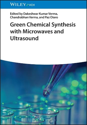 Green Chemical Synthesis with Microwaves and Ultrasound