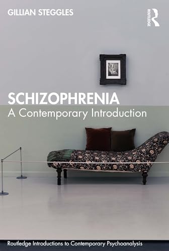 Schizophrenia: A Contemporary Introduction