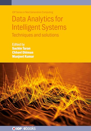 Full size book cover of Data Analytics for Intelligent Systems: Techniques and Solutions}