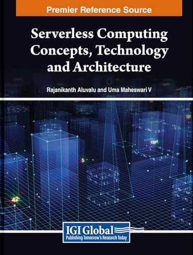 Full size book cover of Serverless Computing Concepts, Technology and Architecture}