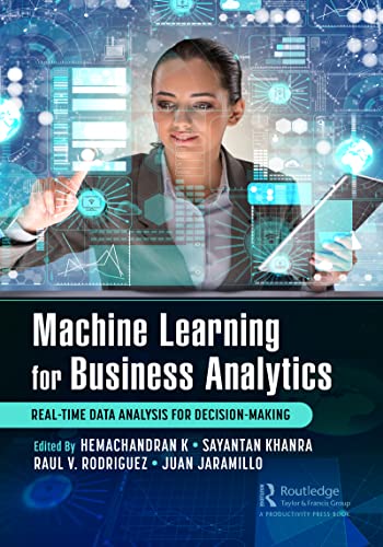 Full size book cover of Machine Learning for Business Analytics: Real-Time Data Analysis for Decision-Making}