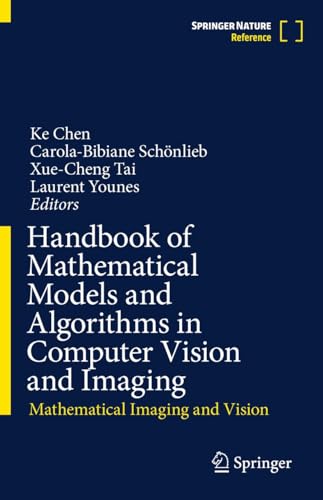 Full size book cover of Handbook of Mathematical Models and Algorithms in Computer Vision and Imaging: Mathematical Imaging and Vision}