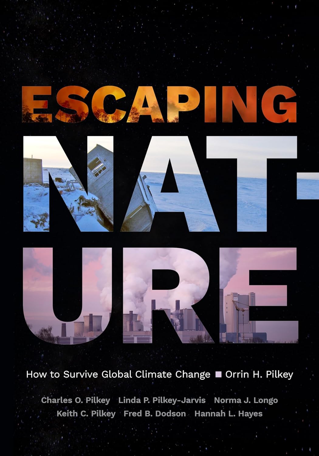 Full size book cover of Escaping Nature: How to Survive Global Climate Change}