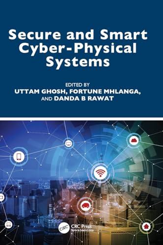 Secure and Smart Cyber-Physical Systems