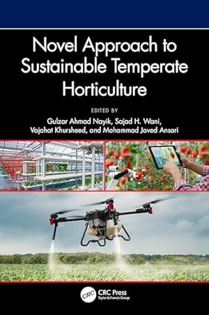 Novel Approach to Sustainable Temperate Horticulture