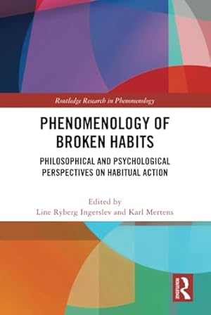 Phenomenology of Broken Habits