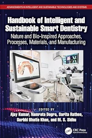 Handbook of Intelligent and Sustainable Smart Dentistry