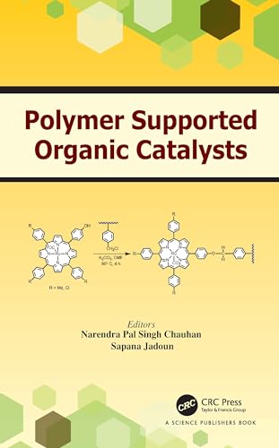 Polymer Supported Organic Catalysts