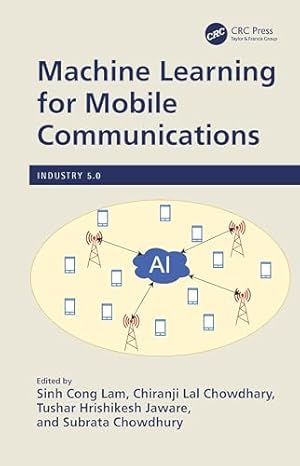 Machine Learning for Mobile Communications