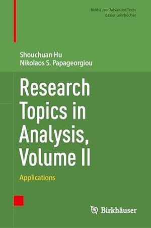 Research Topics in Analysis, Volume II: Applications