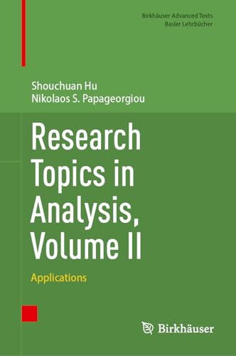 Research Topics in Analysis, Volume II: Applications