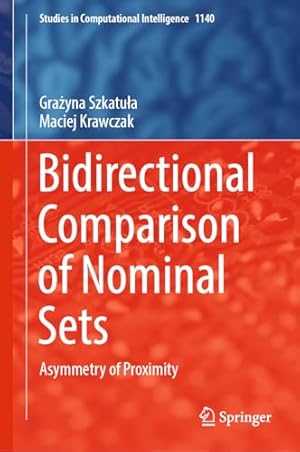 Bidirectional Comparison of Nominal Sets: Asymmetry of Proximity