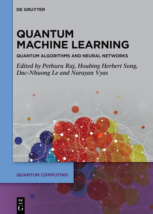 Full size book cover of Quantum Machine Learning: Quantum Algorithms and Neural Networks}