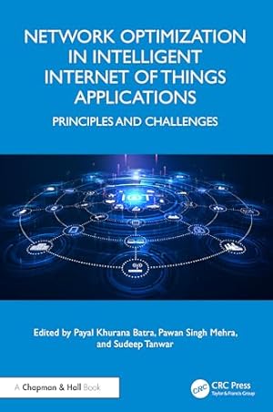 Network Optimization in Intelligent Internet of Things Applications