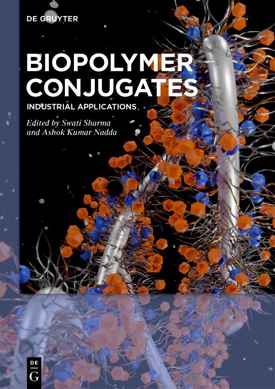 Full size book cover of Biopolymer Conjugates: Industrial Applications}