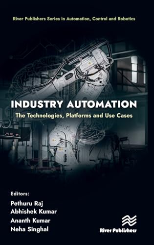 Full size book cover of Industry Automation: The Technologies, Platforms and Use Cases}