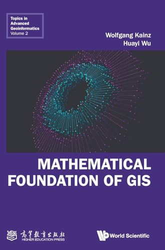 Full size book cover of Mathematical Foundation of GIS}