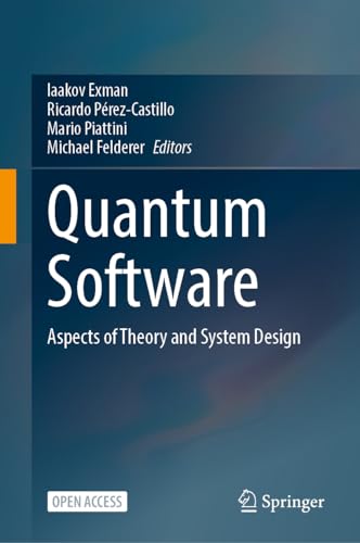 Full size book cover of Quantum Software: Aspects of Theory and System Design}