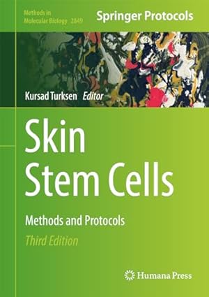 Skin Stem Cells: Methods and Protocols