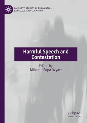 Harmful Speech and Contestation