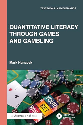 Quantitative Literacy Through Games and Gambling