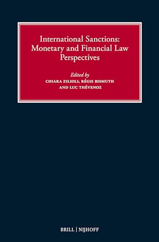 International Sanctions: Monetary and Financial Law Perspectives