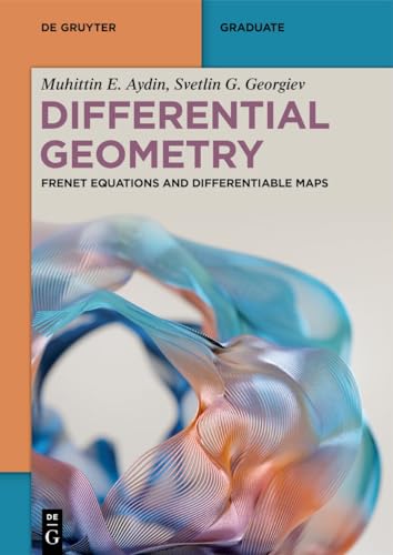 Differential Geometry: Frenet Equations and Differentiable Maps