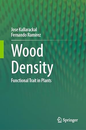 Wood Density: Functional Trait in Plants