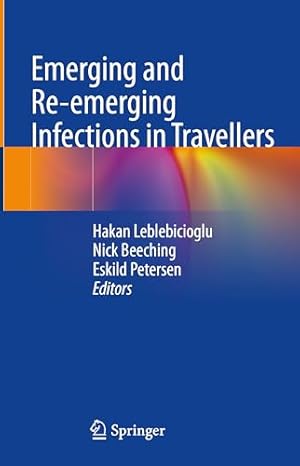 Emerging and Re-emerging Infections in Travellers