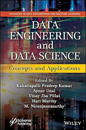 Data Engineering and Data Science: Concepts and Applications