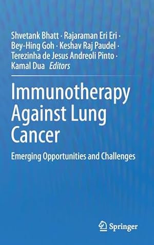 Immunotherapy Against Lung Cancer: Emerging Opportunities and Challenges