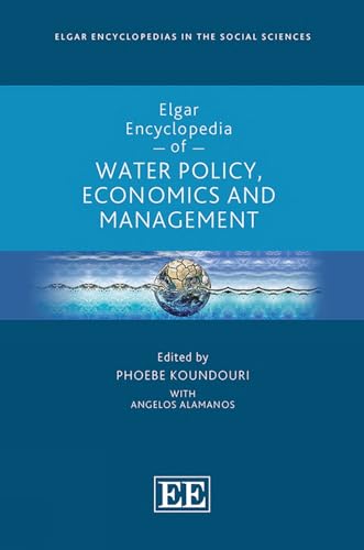 Full size book cover of Elgar Encyclopedia of Water Policy, Economics and Management}