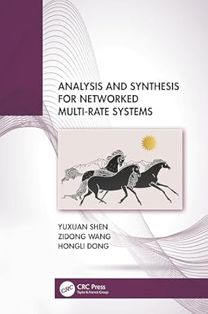 Analysis and Synthesis for Networked Multi-Rate Systems