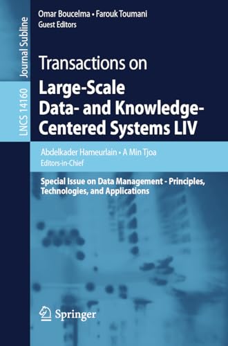 Full size book cover of Transactions on Large-Scale Data- and Knowledge-Centered Systems LIV: Special Issue on Data Management - Principles, Technologies, and Applications}