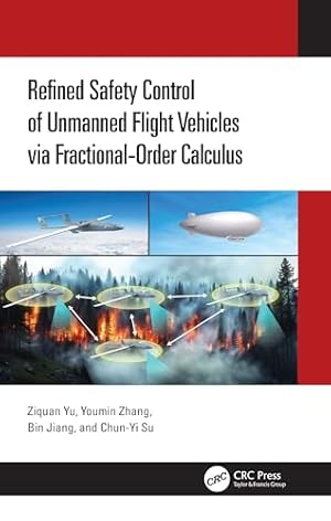 Refined Safety Control of Unmanned Flight Vehicles via Fractional-Order Calculus