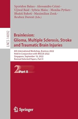 Brainlesion: Glioma, Multiple Sclerosis, Stroke and Traumatic Brain Injuries