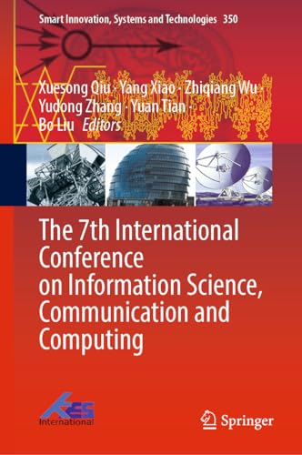 Full size book cover of The 7th International Conference on Information Science, Communication and Computing}