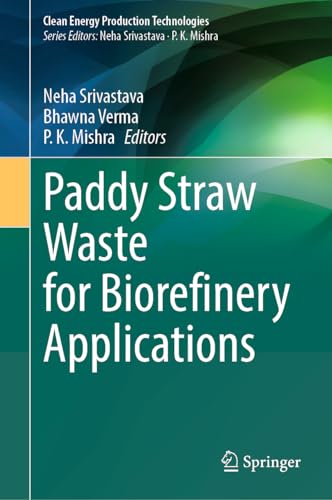 Full size book cover of Paddy Straw Waste for Biorefinery Applications}